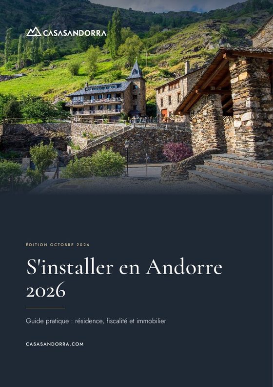 Guide S'installer en Andorre 2026